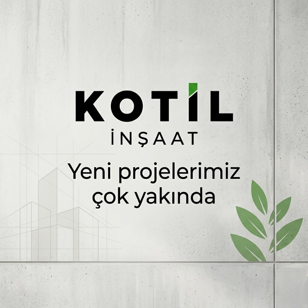 Kotil Yeni Projeler